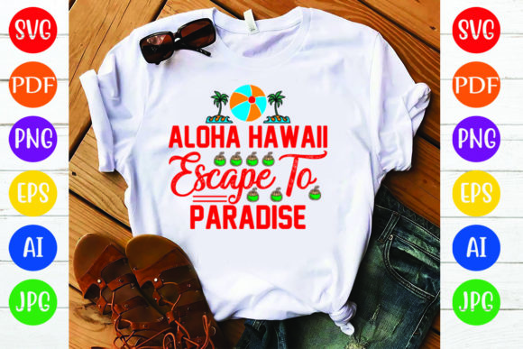 Download Summer T Shirt Design, Aloha Hawaii Esca - Summer t shirt design Collection